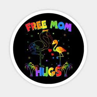 Free Mom Hugs Flamingo LGBT Pride Magnet